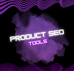 Product SEO Tools