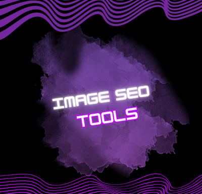 IMAGE SEO TOOLS