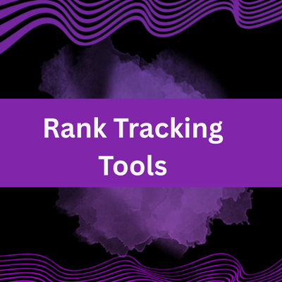 Rank Tracking Tools
