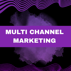 Multi Channel Marketing