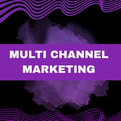 Multi Channel Marketing